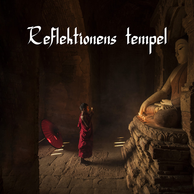 Reflektionens tempel: Tibetansk meditation