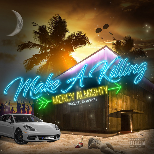 Make a Killing - Single by Mercy Almighty | Spotify