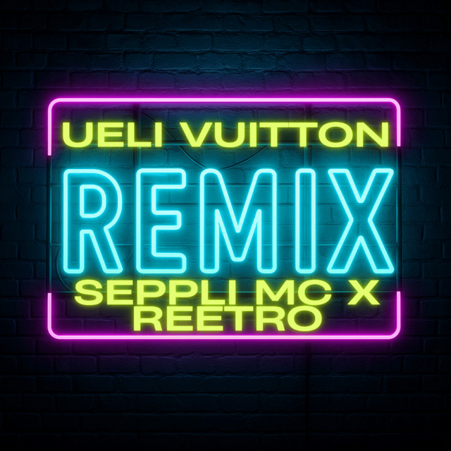 Ueli Vuitton (VIP ion - Remix)