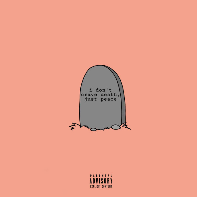 I Don't Crave Death, Just Peace cover art