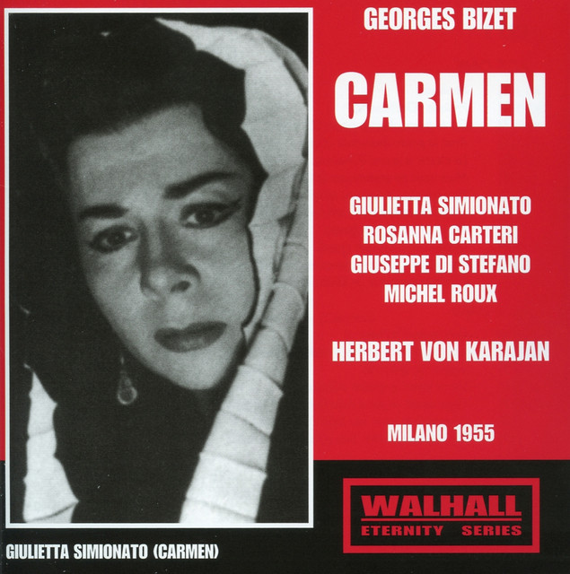 Bizet: Carmen, WD 31 (Recorded 1952)