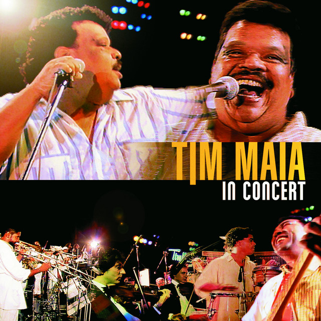 Tim Maia In Concert (Ao Vivo) - Album by Tim Maia | Spotify