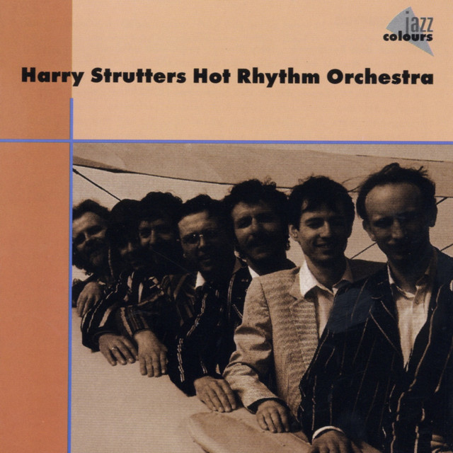 Hot Rhythm Orchestra - Album by Harry Strutters | Spotify