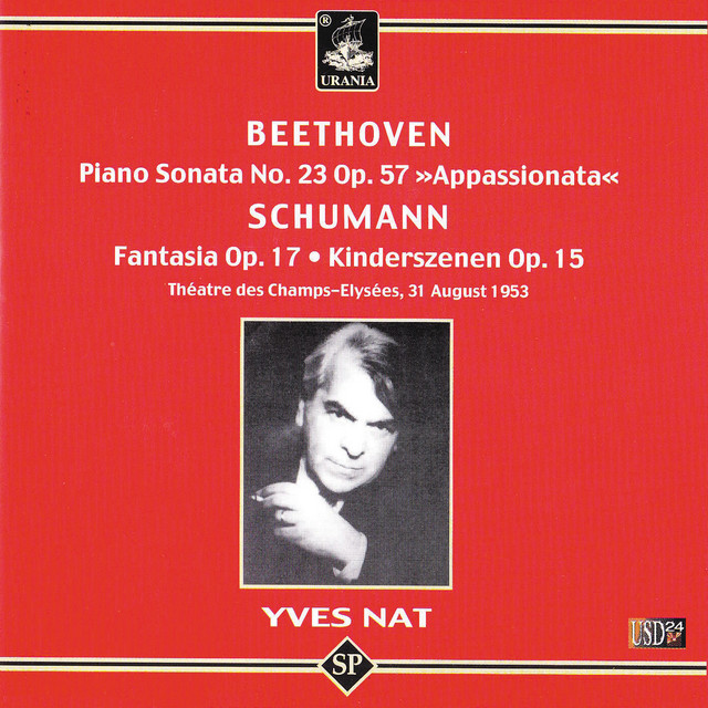 Beethoven: Piano Sonata - Schumann: Fantasia & Kinderszenen cover art