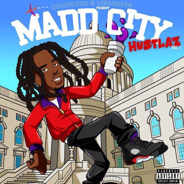 Madd City Hustlaz Vol.1