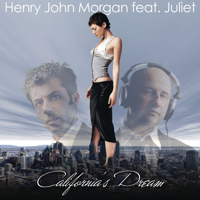 Californias Dream (feat. Juliet)