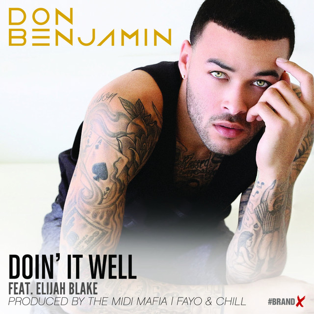 Doin It Well (feat. Elijah Blake)