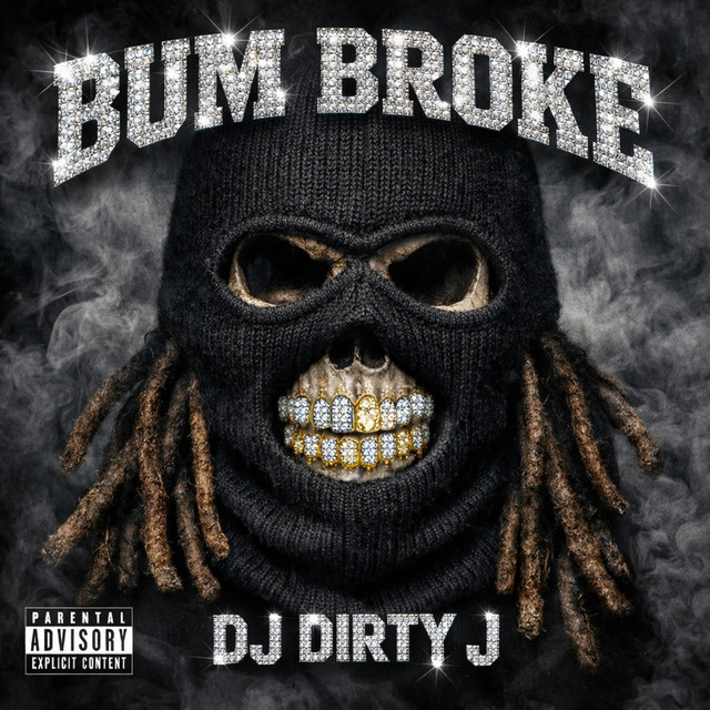 BUM BROKE
