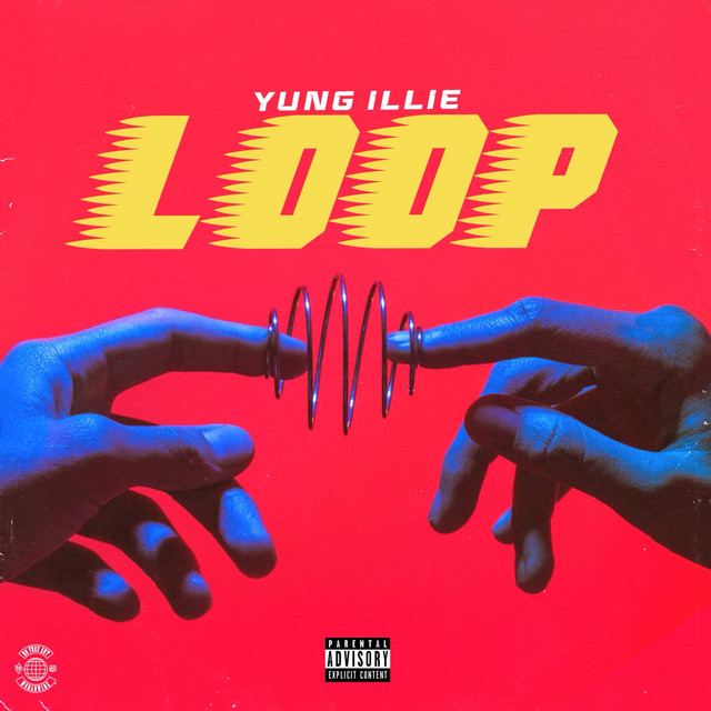 Loop - Single by Yung Illie | Spotify