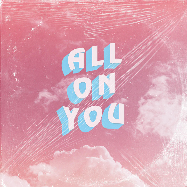 All On You