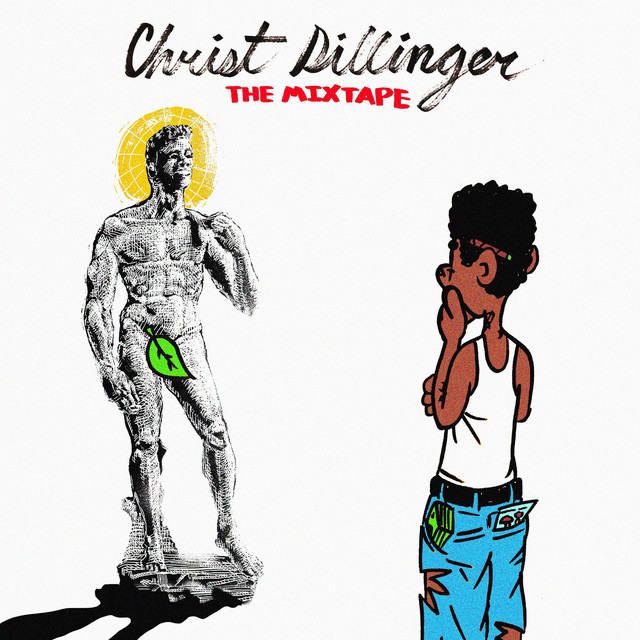 CHRIST DILLINGER THE MIXTAPE cover art