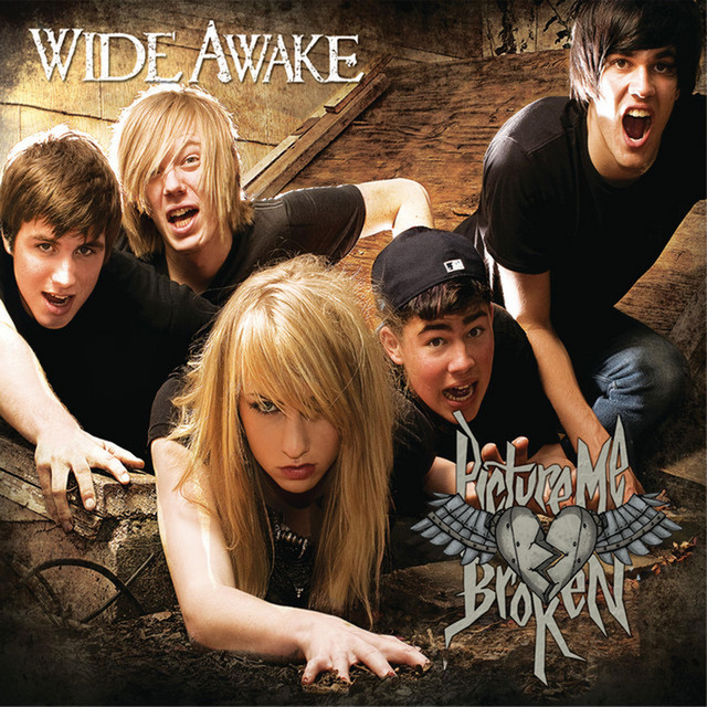 Wide Awake by Picture Me Broken