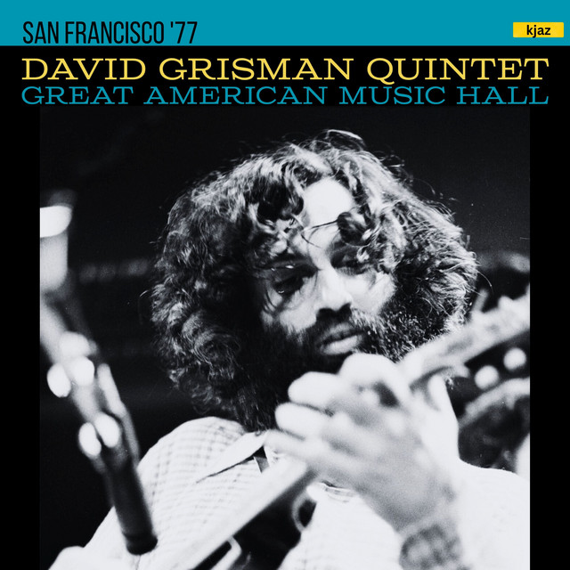 David Grisman - Great American Music Hall (Live San Francisco '77)