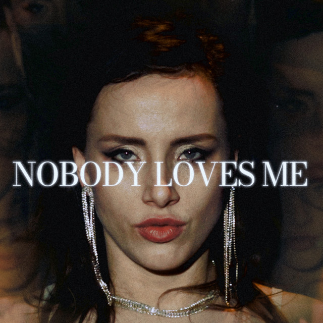 Nobody Loves Me cover