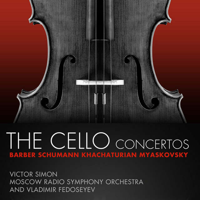 Barber, Schumann, Khachaturian, Myaskovsky: The Cello Concertos cover art