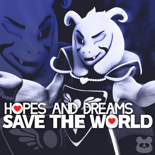 Hopes and Dreams/SAVE the World Single by panpan Spotify