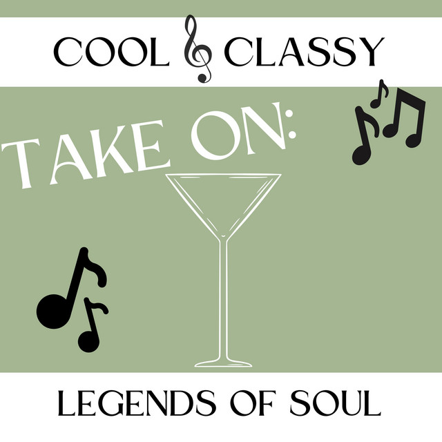 Cool & Classy: Take On Legends of Soul cover art