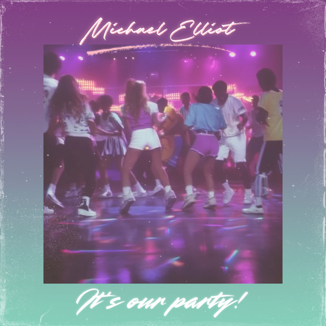 Обкладинка: It's Our Party — Michael Elliot