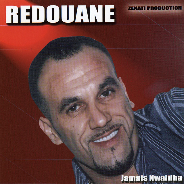 Redouane, Jamais nwalilha cover art