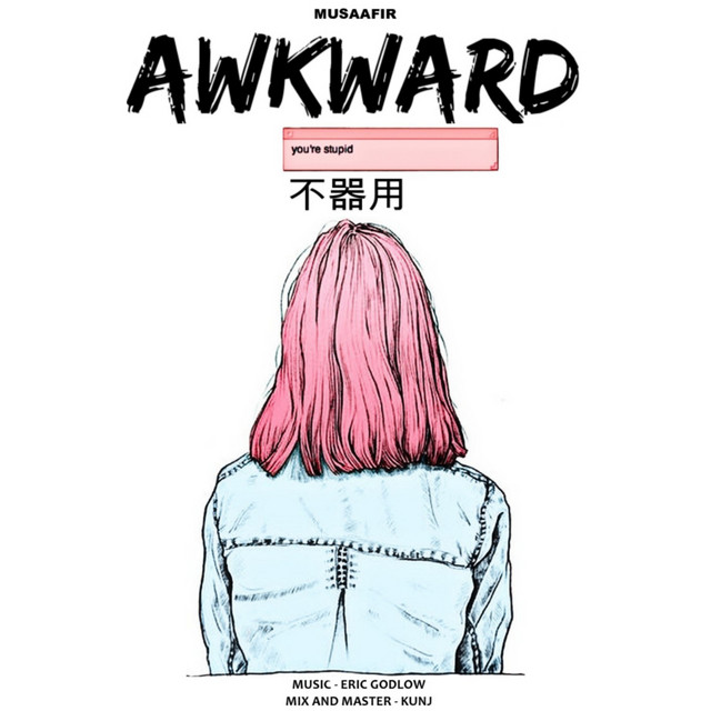 Awkward