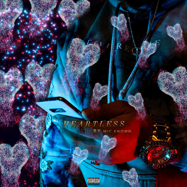 Heartless - Single by Mic Known | Spotify