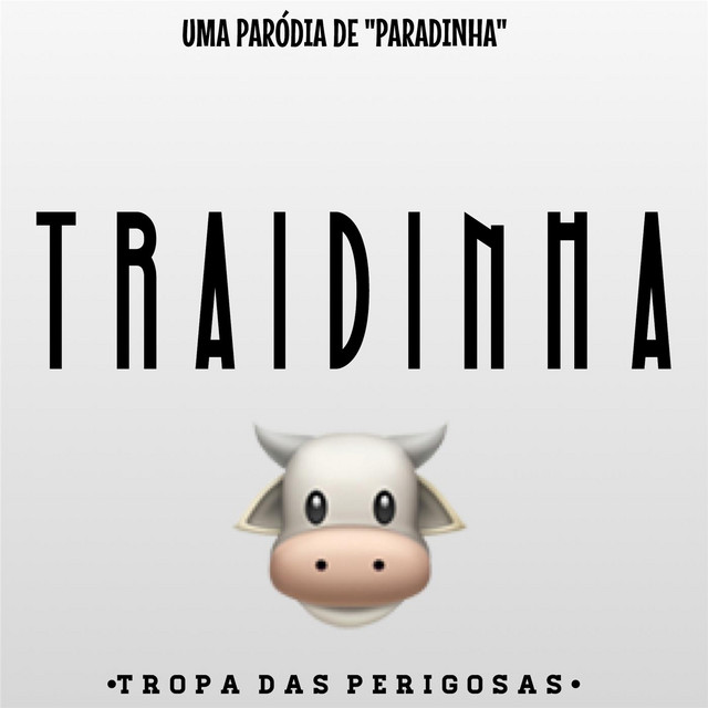 Tropa das Perigosas