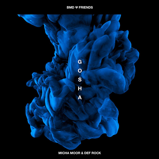 Gosha [Gosha (Original Mix)]
