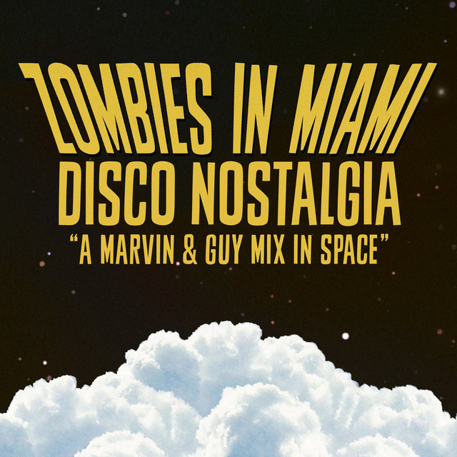 Disco Nostalgia - A Marvin & Guy Mix In Space