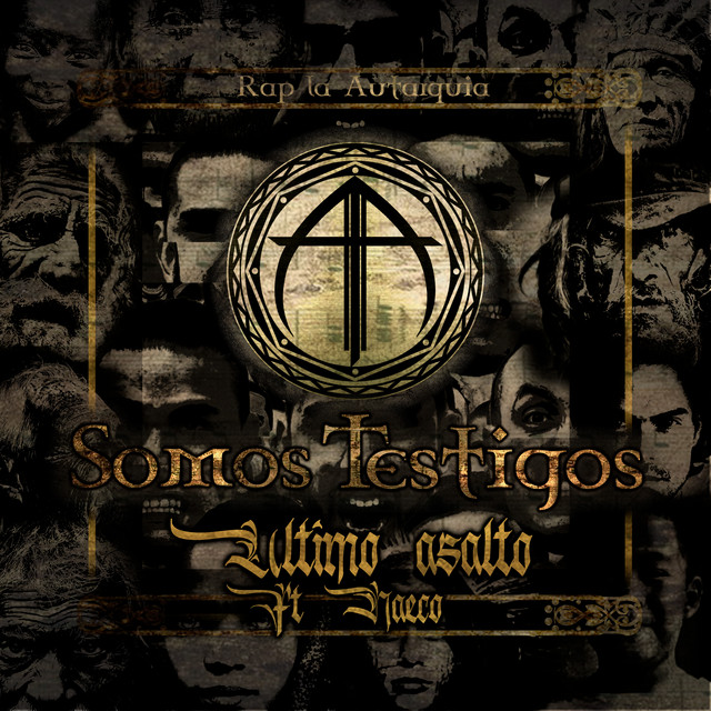 Ultimo Asalto - Somos Testigos
