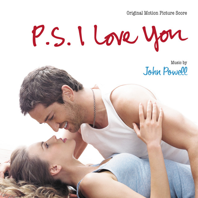 P.S. I Love You (Original Motion Picture Score) - Album by John