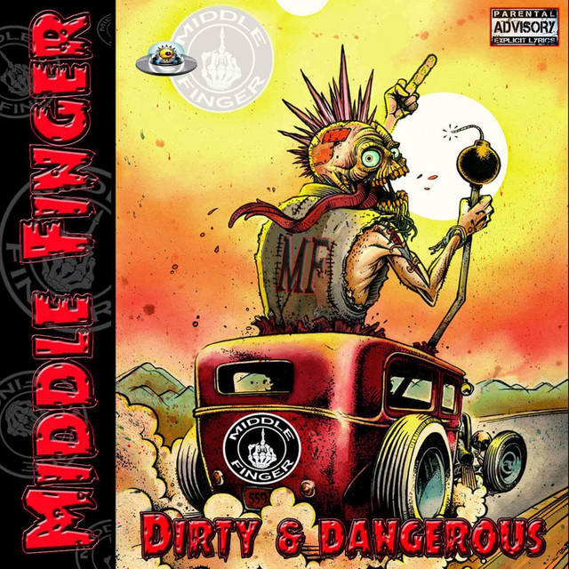 Dirty & Dangerous cover