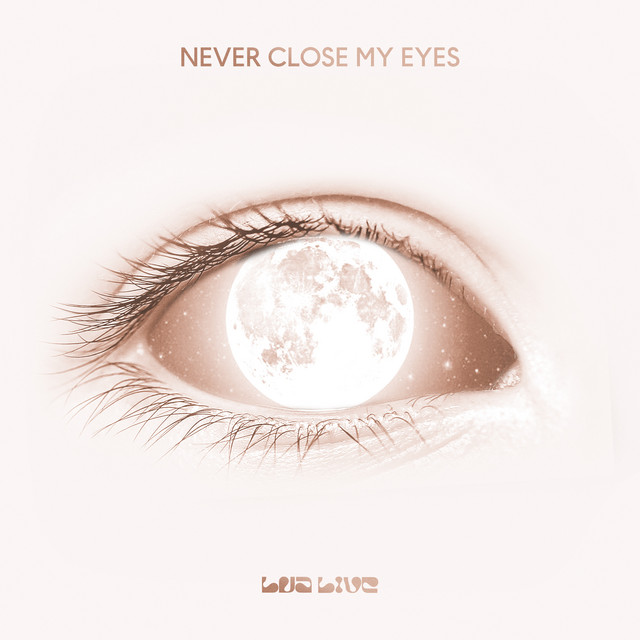 Never Close My Eyes cover art