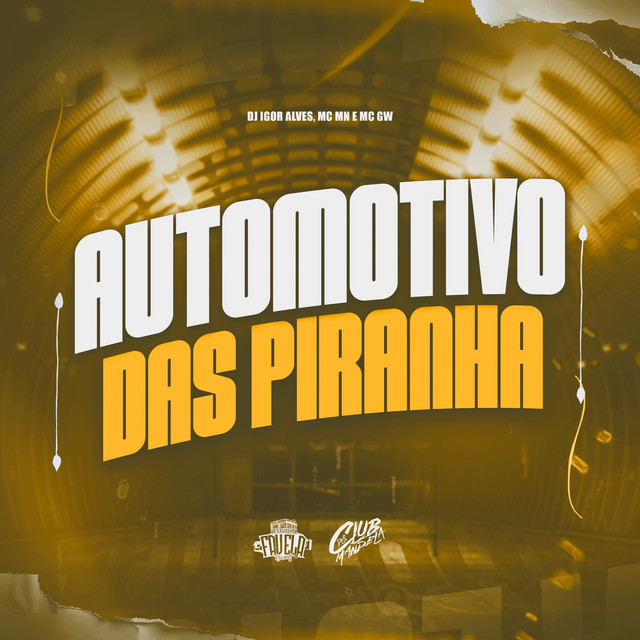 Automotivo das Piranha