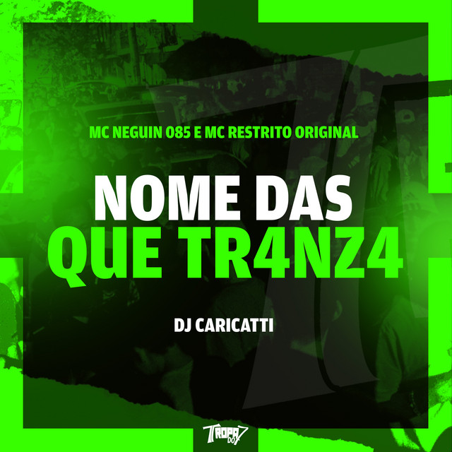 Nome das que tr4nza