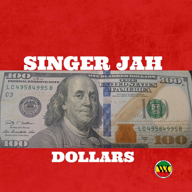 Dollars - song and lyrics by Singer Jah | Spotify