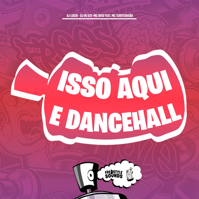 Isso Aqui e Dancehall