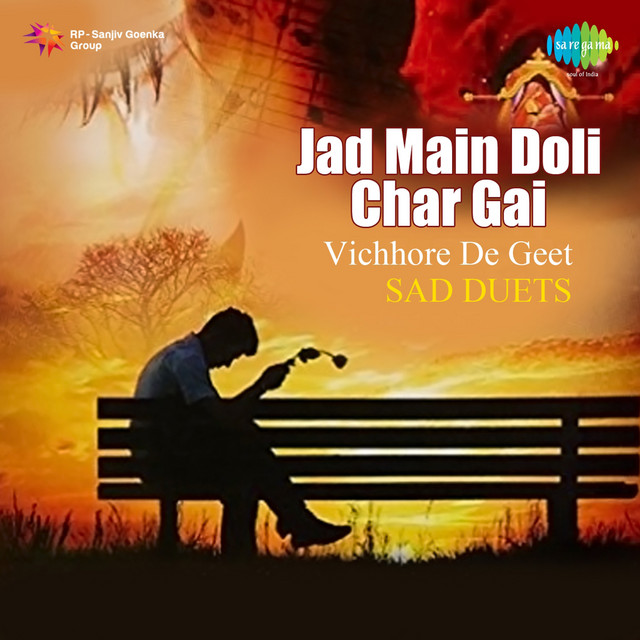 Jad Main Doli Char Gai Vichhore De Geet Sad Duets cover