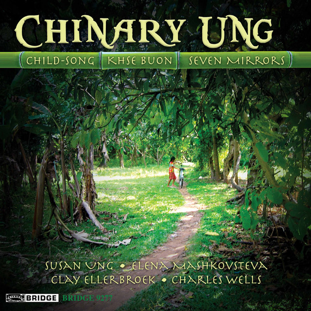 Music of Chinary Ung, Vol. 1 cover art