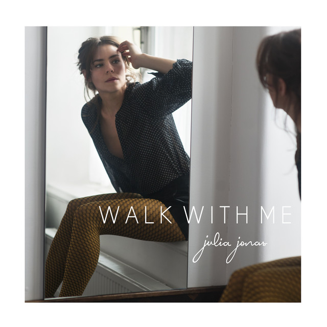 Walk With Me
