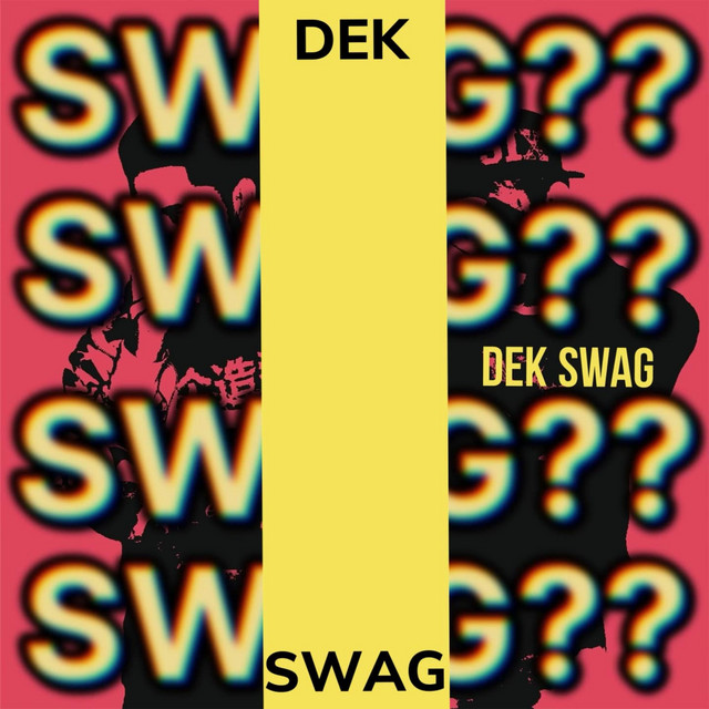 DEK SWAG cover art