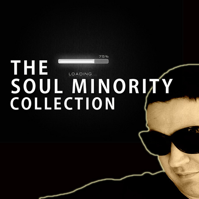 Soul Minority Collection - Album by Soul Minority | Spotify