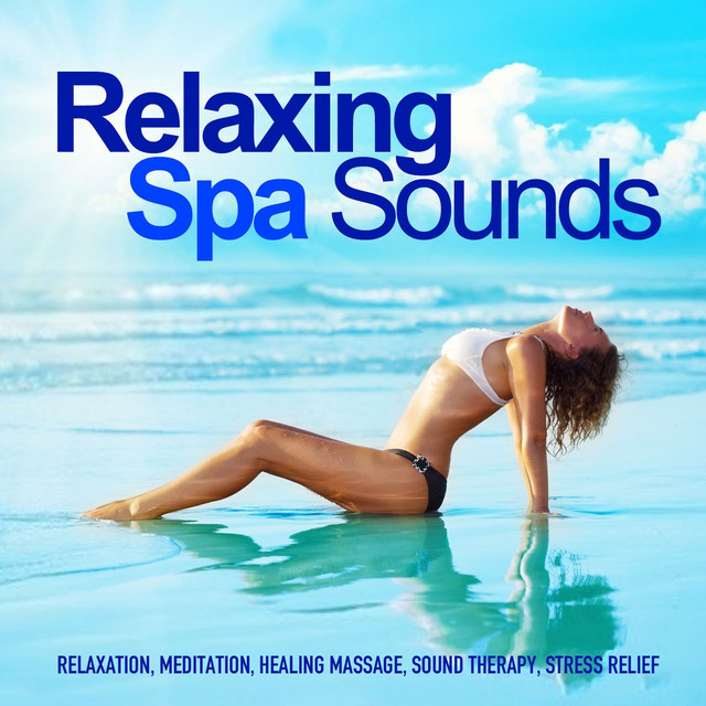Relaxing Spa Sounds (Gentle Instrumental Music and Pure Nature Sounds for Relaxation, Meditation, Healing Massage, Sound Therapy, Stress Relief, Good Sleep) cover art