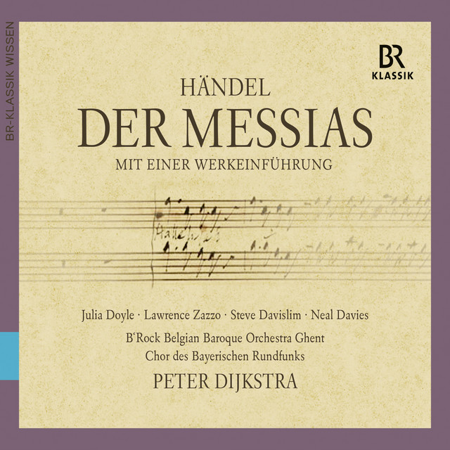Handel: Messiah, HWV 56 (Mit einer Werkeinführung)