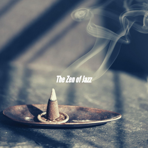 The Zen of Jazz cover art