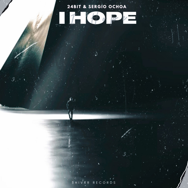 I Hope