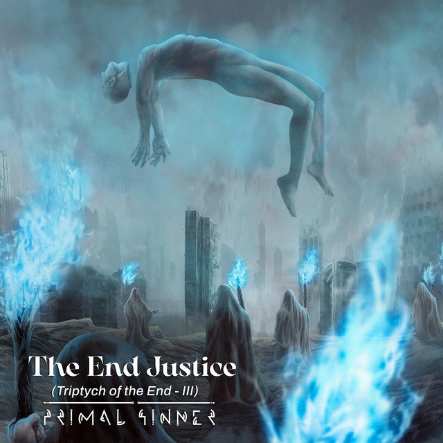 The End Justice (Triptych of the End - III)