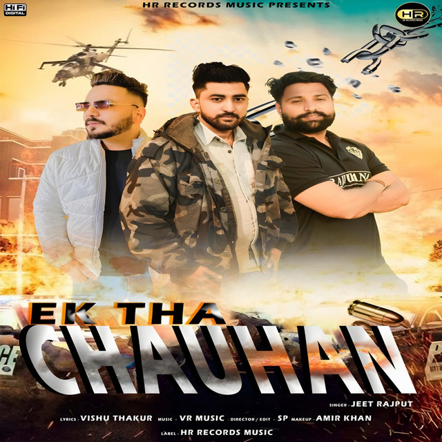 Ek Tha Chauhan - Single by Jeet Rajput | Spotify