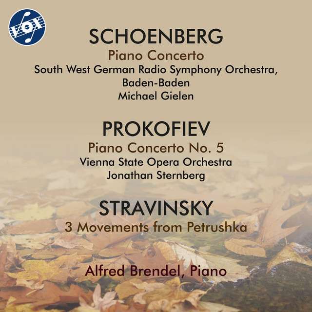 Schoenberg, Prokofiev & Stravinsky: Piano Works