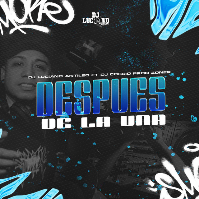 Despues de la Una - Remix