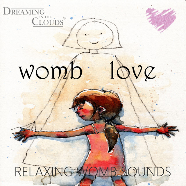 Womb Love - Relaxing Womb Sounds cover art